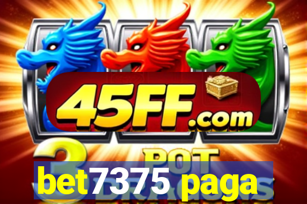 bet7375 paga